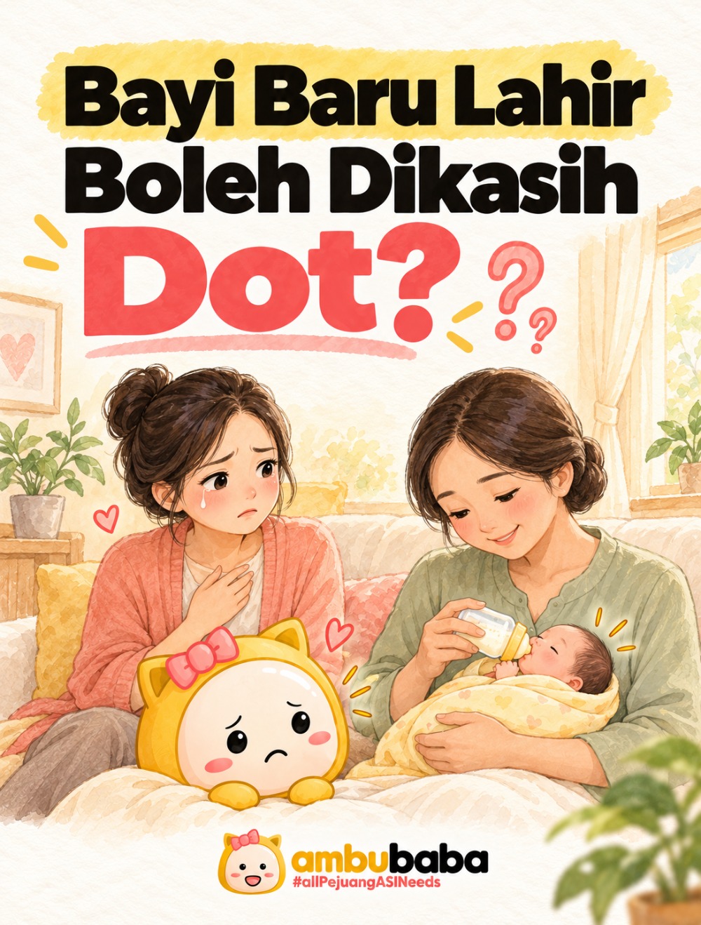 Bayi Baru Lahir Boleh Dikasih Dot? Eits, Awas Terjebak Lingkaran Setan Bingung Puting! Bayi Baru Lahir Boleh Dikasih Dot? Eits, Awas Terjebak Lingkaran Setan Bingung Puting!