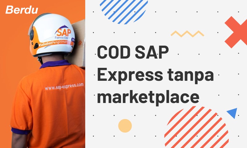Cara Mudah COD dengan SAP Express Tanpa Marketplace Cara Mudah COD dengan SAP Express Tanpa Marketplace