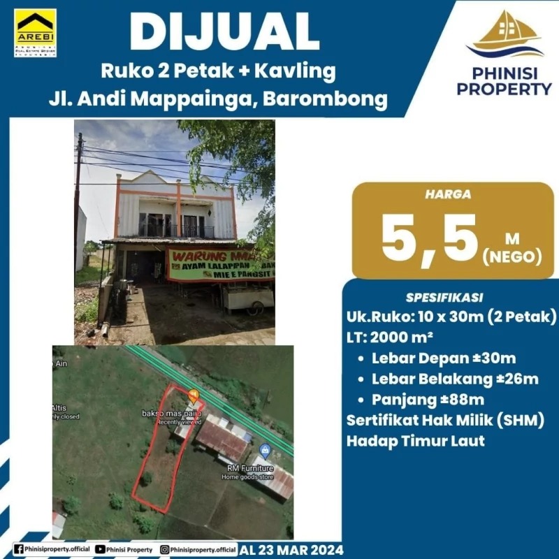 Dijual Ruko 2 Petak + Kavling Jalan Andi Mappainga, Barombong