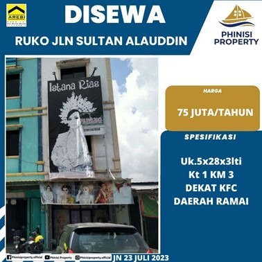 Disewa Ruko Jalan Sultan Alauddin