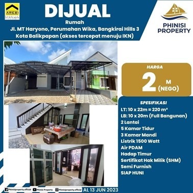 Dijual Rumah Jl. MT Haryono, Perumahan Wika, Bangkirai Hills 3, Kota Balikpapan (akses cepat menuju IKN)